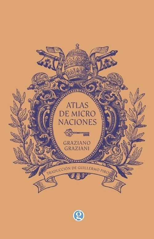 ATLAS DE MICRONACIONES | GRAZIANO GRAZIANI