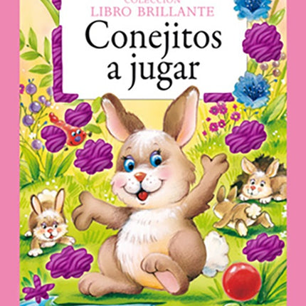 CONEJITOS A JUGAR | AUTORES VARIOS