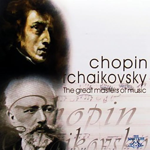 THE GREAT MASTERS OF MUSIC | AUTORES VARIOS, CHOPIN