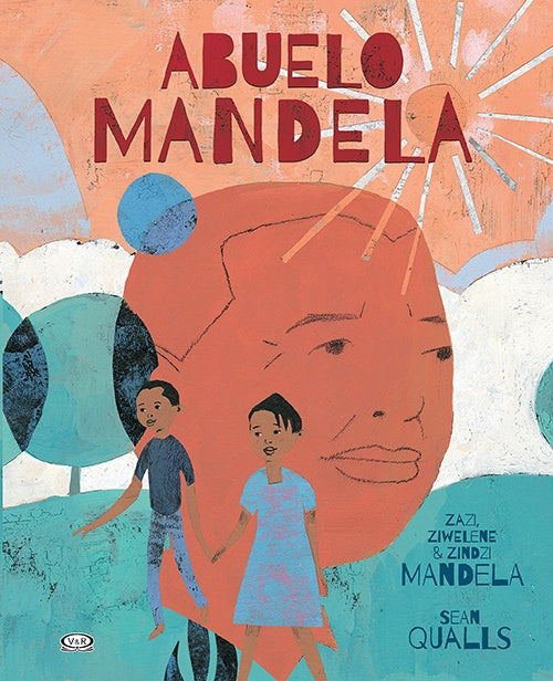 ABUELO MANDELA | ZINDZI MANDELA