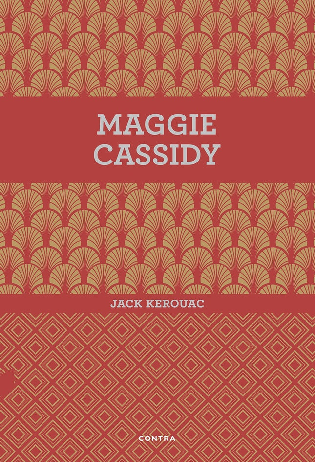 MAGGIE CASSIDY | JACK KEROUAC