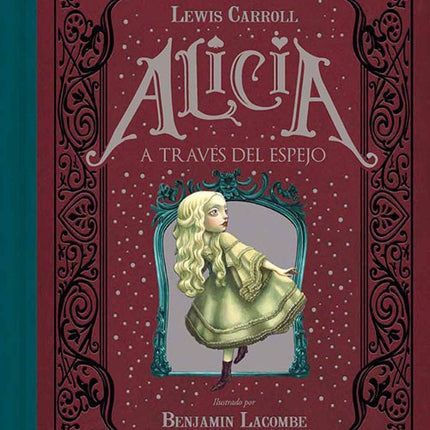 ALICIA A TRAVES DEL ESPEJO | LEWIS CARROLL