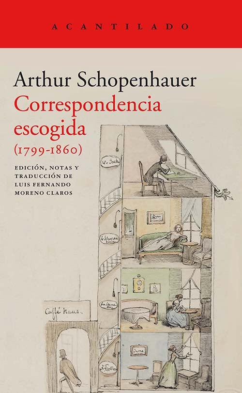 CORRESPONDENCIA ESCOGIDA (1799-1860) | ARTHUR SCHOPENHAUER
