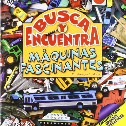 BUSCA Y ENCUENTRA MAQUINAS FASCINANTES | JENNIFER MARKS