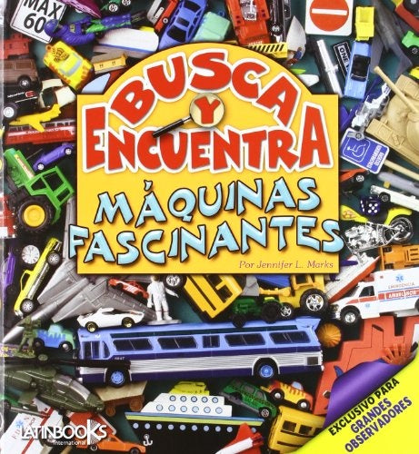 BUSCA Y ENCUENTRA MAQUINAS FASCINANTES | JENNIFER MARKS