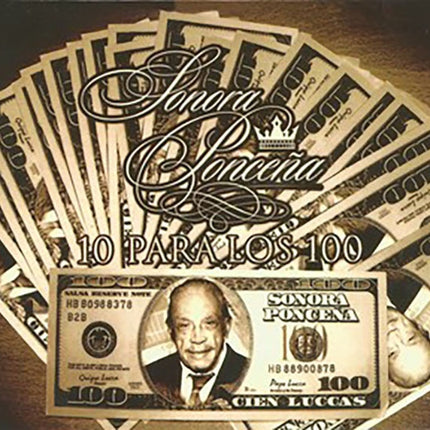 10 PARA LOS 100 | SONORA PONCEÑA