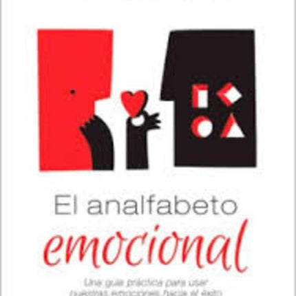 ANALFABETO EMOCIONAL, EL | ISMAEL CALA