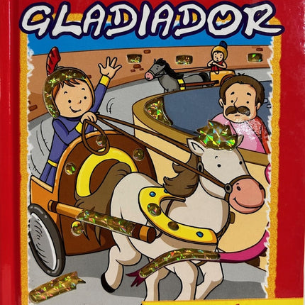 LIBRO BRILLANTE EL PEQUEÑ0 CLADIADOR | AUTORES VARIOS