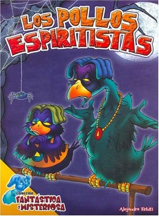 POLLOS ESPIRITISTAS, LOS | AUTORES VARIOS