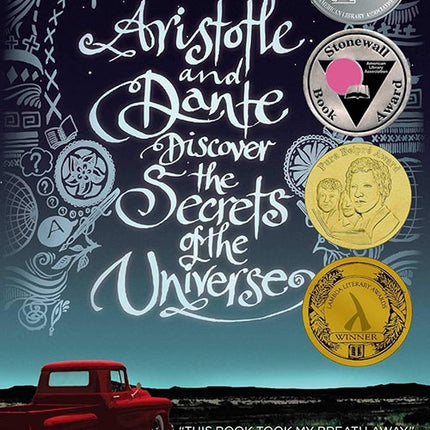 ARISTOTLE AND DANTE DISCOVER THE SECRETS OF THE UNIVERSE | BENJAMIN ALIRE SAENZ
