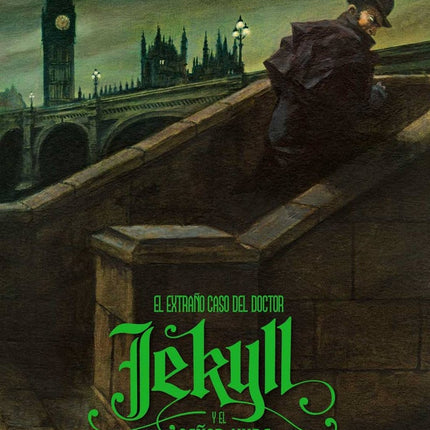 EL EXTRAÑO CASO DEL DOCTOR JEKYLL Y EL SEÑOR HYDE | ROBERT LOUIS STEVENSON