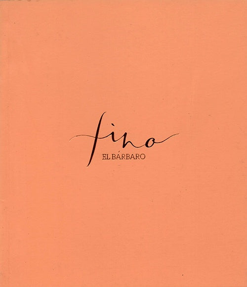 FINO EL BARBARO | MAITE IBARRECHE