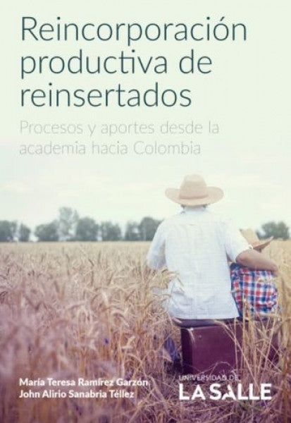 REINCORPORACION PRODUCTIVA DE REINSERTADOS | MARIA TEREZA RAMIREZ GARZON