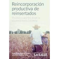 REINCORPORACION PRODUCTIVA DE REINSERTADOS | MARIA TEREZA RAMIREZ GARZON