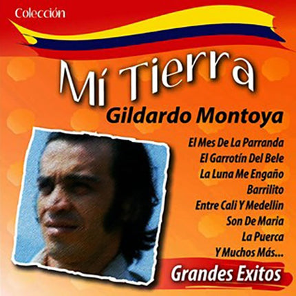 COLECCION MI TIERRA | GILDARDO MONTOYA