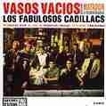 VASOS VACIOS  (REMASTERIZADO) | LOS FABULOSOS CADILLACS