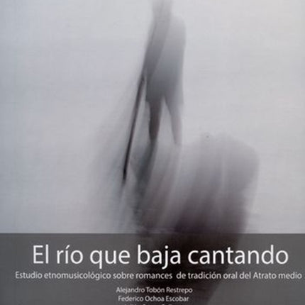 RIO QUE BAJA CANTANDO | ALEJANDRO TOBON RESTREPO