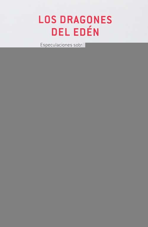DRAGONES DEL EDEN, LOS | CARL SAGAN