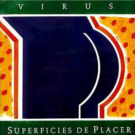 SUPERFICIES DE PLACER | VIRUS