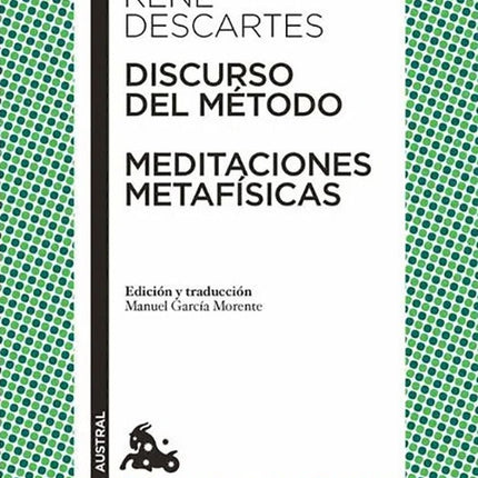 DISCURSO DEL METODO / MEDITACIONES METAFISICAS | RENE DESCARTES