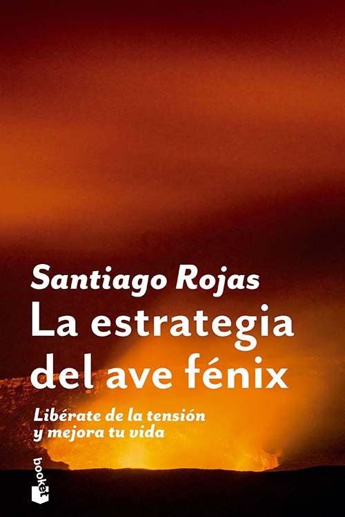 ESTRATEGIA DEL AVE FENIX, LA | SANTIAGO ROJAS