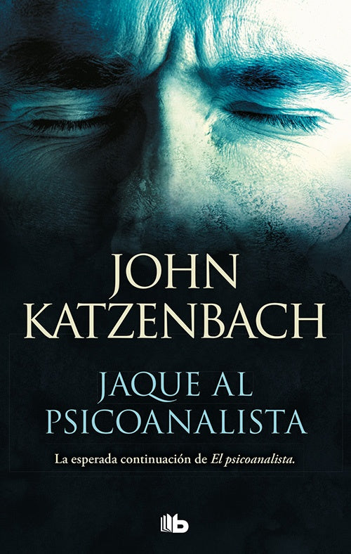 JAQUE AL PSICOANALISTA | JOHN KATZENBACH