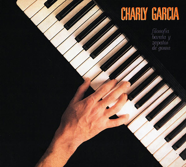 FILOSOFIA BARATA Y ZAPATOS DE GOMA | CHARLY GARCIA