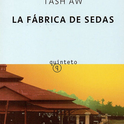 FABRICA DE SEDAS, LA | TASH AW