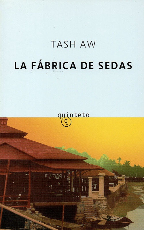FABRICA DE SEDAS, LA | TASH AW