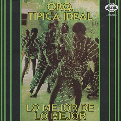 LO MEJOR DE LO MEJOR ORQUESTA TIPICA IDEAL | ORQUESTA TIPICA IDEAL