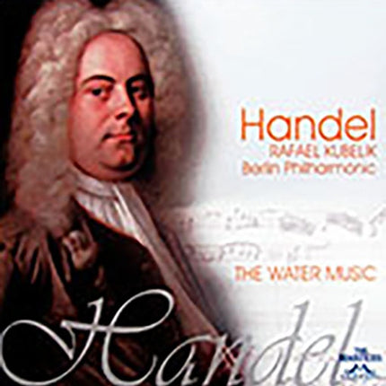 THE WATER MUSIC | HANDEL,  y otros