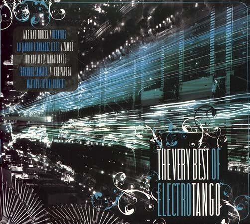 THE VERY BEST OF ELECTROTANGO | VARIOS