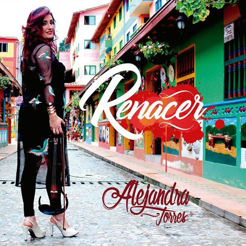 RENACER | ALEJANDRA TORRES