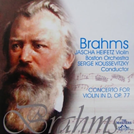 CONCERTO FOR VIOLIN IN D, OP. 77 | BRAHMS, HEIFETZ y otros
