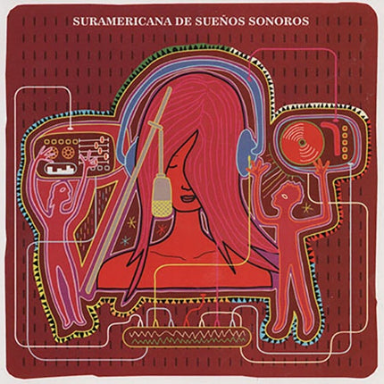 SURAMERICANA DE SUEÑOS SONOROS | LILIANA MONTES