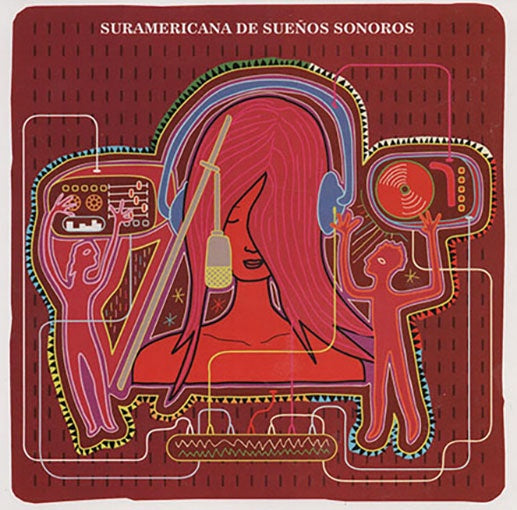 SURAMERICANA DE SUEÑOS SONOROS | LILIANA MONTES