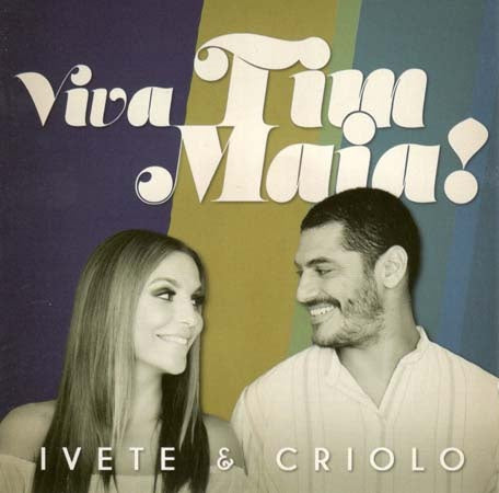 VIVA TIM MAIA | IVETE SANGALO