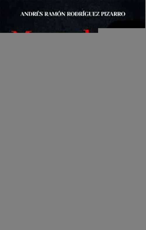 MANUEL RODRIGUEZ TORICES 1814-1816 | ANDRES RODRIGUEZ