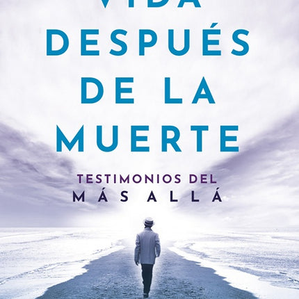VIDA DESPUES DE LA MUERTE | ESTEBAN CRUZ NIÑO