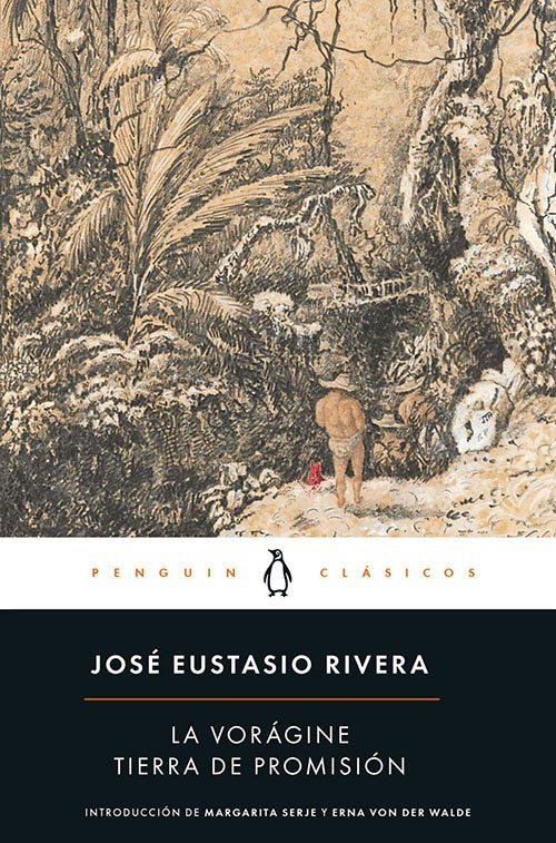 LA VORAGINE | JOSE EUSTASIO RIVERA