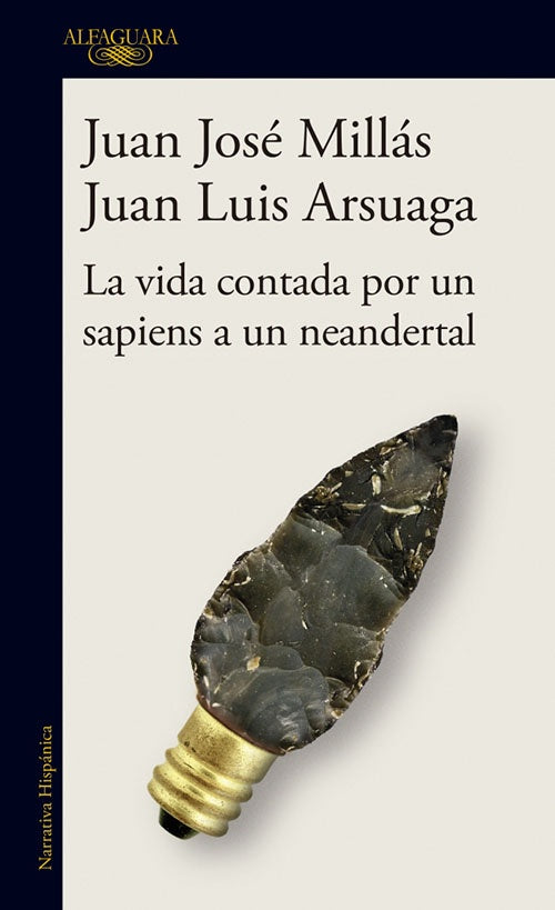 LA VIDA CONTADA POR UN SAPIENS A UN NEANDERTAL | JUAN JOSE MILLAS