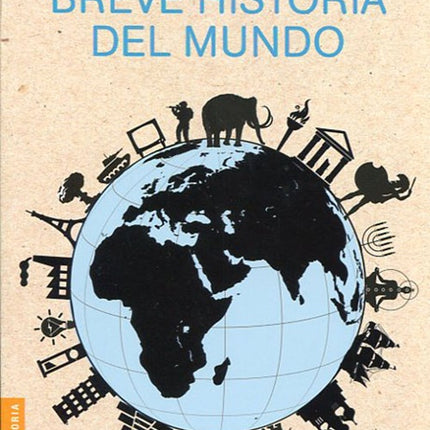 BREVE HISTORIA DEL MUNDO | ERNST H. GOMBRICH