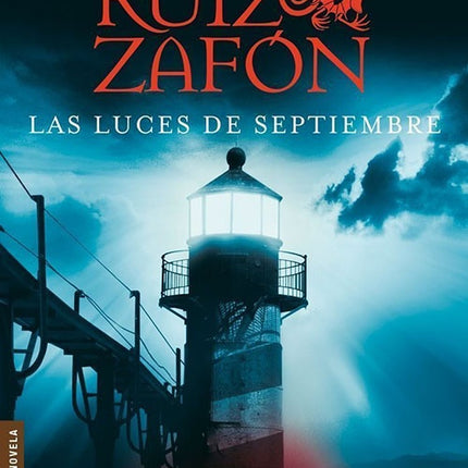 LUCES DE SEPTIEMBRE, LAS | CARLOS RUIZ ZAFON