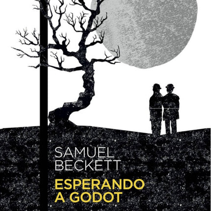 ESPERANDO A GODOT | SAMUEL BECKETT