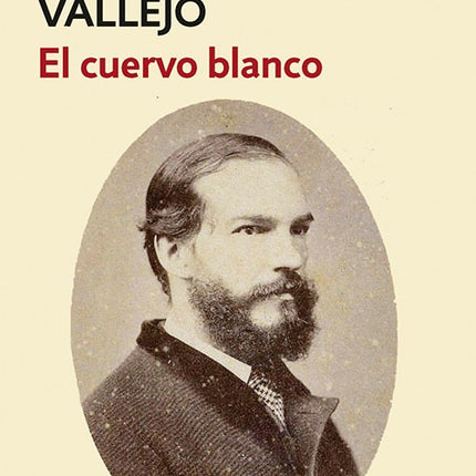 EL CUERVO BLANCO | FERNANDO VALLEJO
