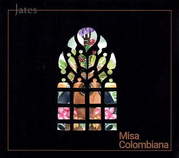 MISA COLOMBIANA | JATES GRUPO CORAL E INSTRUMENTAL