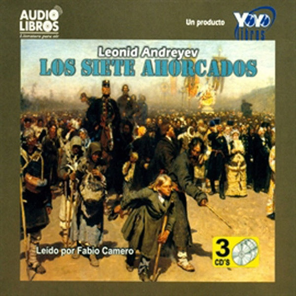 LOS SIETE AHORCADOS | CAMERO, ANDREYEV