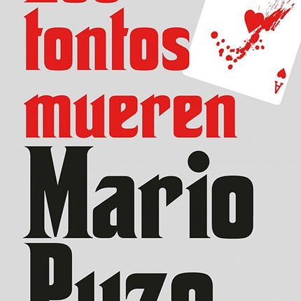 TONTOS MUEREN, LOS | MARIO PUZO