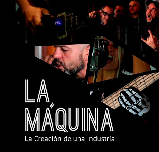 LA MAQUINA, LA CREACION DE UNA INDUSTRIA | ARTISTAS VARIOS
