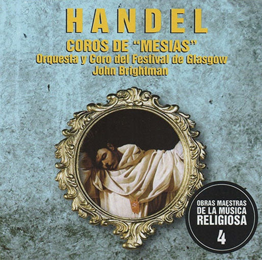 COROS DEL MESIAS 4 | HANDEL, Y CORO DEL FESTIVAL GLASGOW y otros